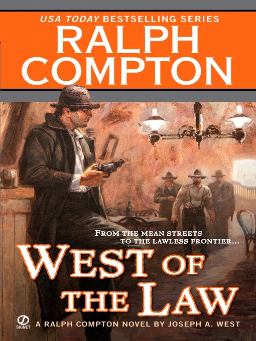 Title details for West of the Law by Ralph Compton - Available